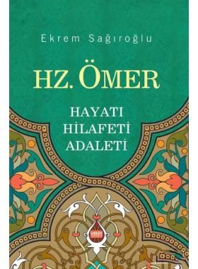 Hz Ömer Hayatı Hilafeti Adaleti