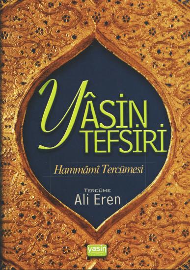 Yasin Tefsiri / Hammâmî Tercümesi