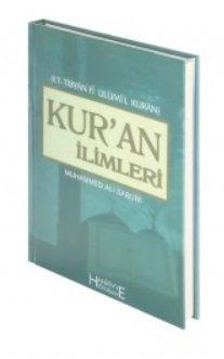 KURAN İLİMLERİ ET TIBYAN Fİ ULUMİL KURAN TERCÜMESİ USULÜ TEFSİR KİTABI