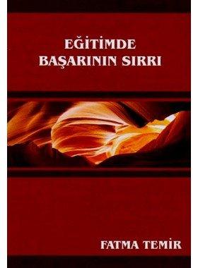 Eğitimde Başarının Sırrı