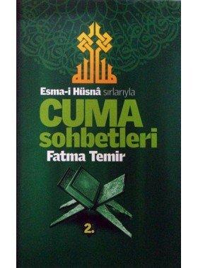 Esmaül Hüsna Sırlarıyla Cuma Sohbetleri 2.Cild