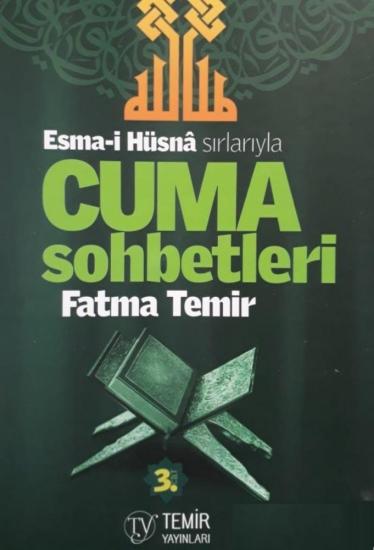 Esmaül Hüsna Sırlarıyla Cuma Sohbetleri 3.Cild